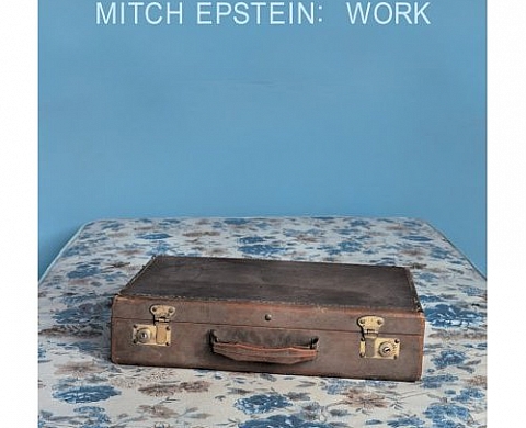 Mitch Epstein: Work Mitch Epstein: Work