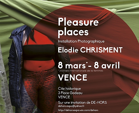 Elodie Chrisment :  Pleasure Places