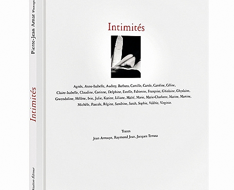 INTIMITÉS Edition Arnaud BIZALION INTIMITÉS Edition Arnaud BIZALION