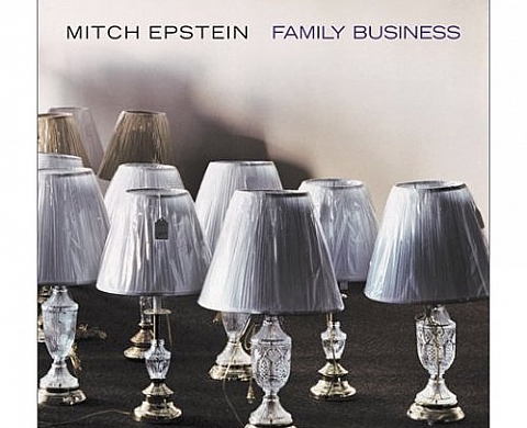 Mitch Epstein - Family Business Mitch Epstein - Family Business