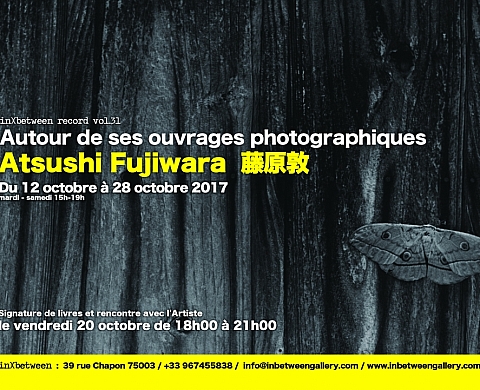 Atsushi Fujiwara藤原敦/Autour de ses ouvrages photographiques - in)(between record vol. 31