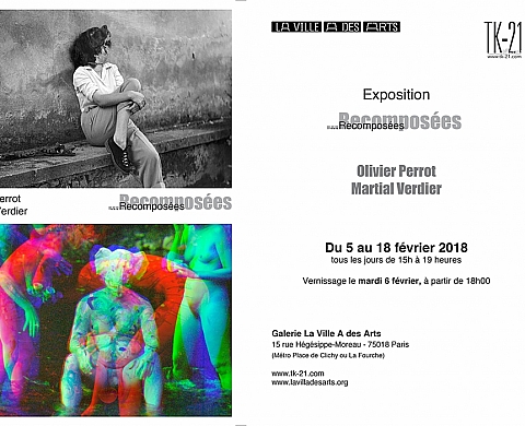 ...Recomposées Olivier Perrot Martial verdier, des expériences photographiques recomposées... ...Recomposées Olivier Perrot Martial verdier, des expériences photographiques recomposées...