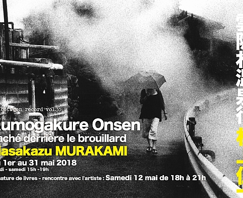in)(between record vol.35 Kumogakure-Onsen- Caché derrière le brouillard -Masakazu MURAKAMI in)(between record vol.35 Kumogakure-Onsen- Caché derrière le brouillard -Masakazu MURAKAMI