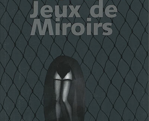 Pierre Molinier : Jeux de miroirs Pierre Molinier : Jeux de miroirs