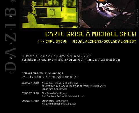 Carte grise à Michael Snow - Carl Brown Visuall Alchemy/ Ocular Alkahest