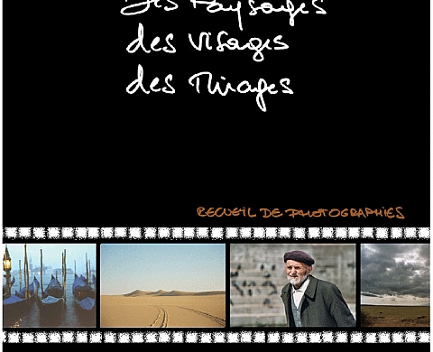 Des Paysages, des Visages, des Mirages Des Paysages, des Visages, des Mirages