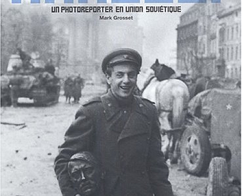 Evgueni Ananievich Khaldei : Un photoreporter en Union  Soviétique Evgueni Ananievich Khaldei : Un photoreporter en Union  Soviétique