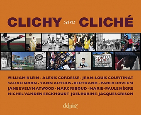Clichy sans Cliché Livre Clichy sans Cliché Livre