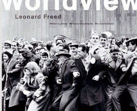 Leonard Freed - Worldview Leonard Freed - Worldview