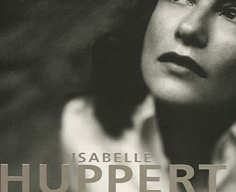 Isabelle Huppert : La femme aux portraits Isabelle Huppert : La femme aux portraits
