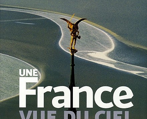 Une France vue du ciel Une France vue du ciel