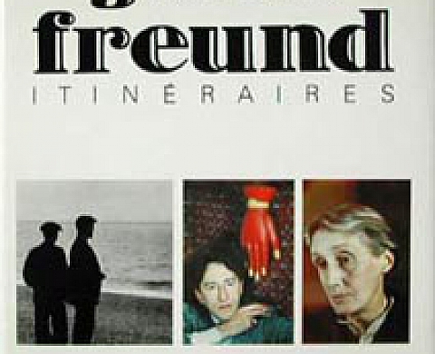 Freund Gisèle ITINERAIRES Freund Gisèle ITINERAIRES