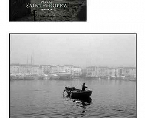 Xavier Roy - L'autre Saint-Tropez Xavier Roy - L'autre Saint-Tropez