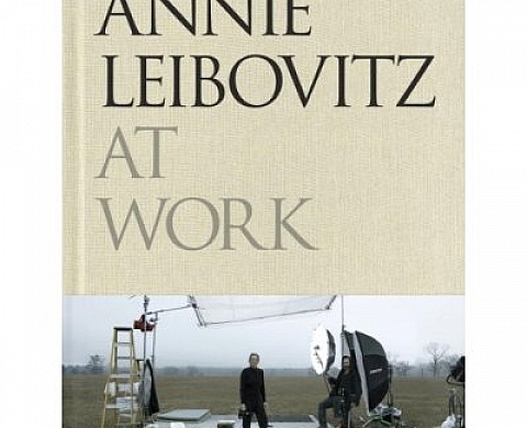 Annie Leibovitz at Work Annie Leibovitz at Work