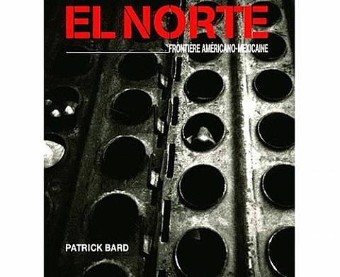 Patrick Bard - El Norte Patrick Bard - El Norte