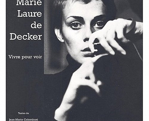 Marie-Laure de Decker Vivre pour voir Marie-Laure de Decker Vivre pour voir