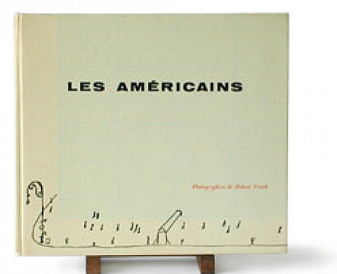 Robert Frank LES AMERICAINS Robert Frank LES AMERICAINS