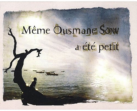 Même Ousmane Sow a été petit Même Ousmane Sow a été petit