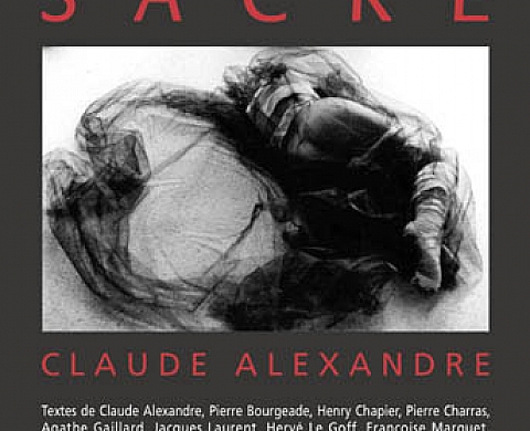 Claude Alexandre - Corps Sacré Claude Alexandre - Corps Sacré