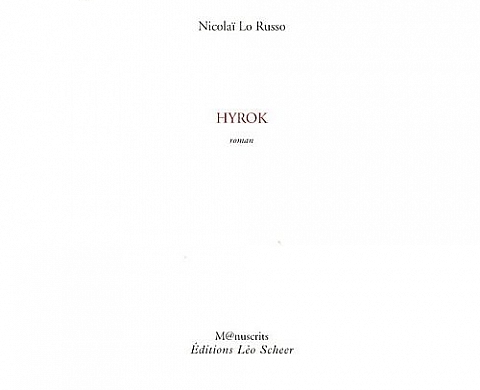 Nicolaï Lo Russo - Hyrok Nicolaï Lo Russo - Hyrok