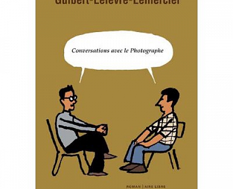 Conversations avec le Photographe Conversations avec le Photographe