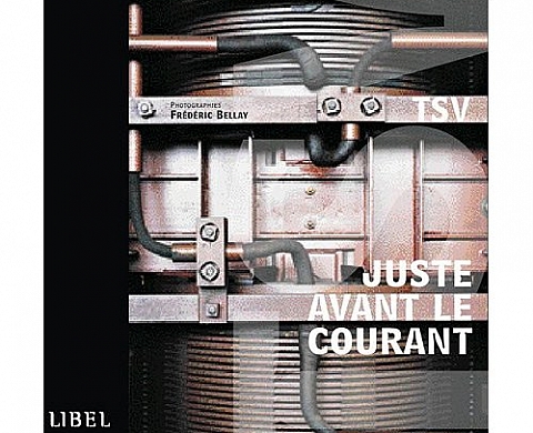 Frédéric Bellay Juste avant le courant Frédéric Bellay Juste avant le courant