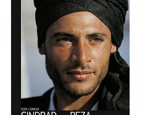 Sindbad par Reza : Vers l'Orient Sindbad par Reza : Vers l'Orient