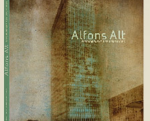 Alfons Alt - L'effondrement des certitudes Alfons Alt - L'effondrement des certitudes