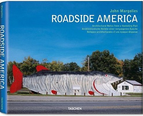 Roadside America - John Margolies Roadside America - John Margolies