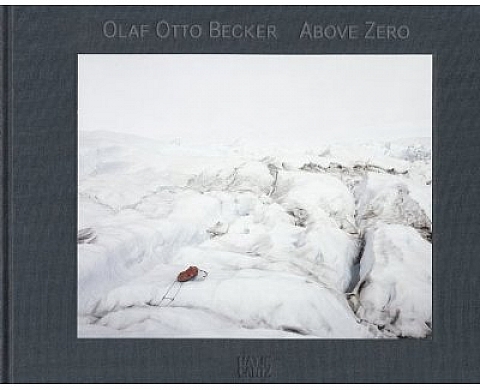 Livre Olaf Otto Becker: Above Zero Livre Olaf Otto Becker: Above Zero