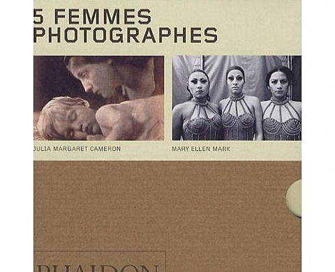 5 Femmes photographes : Mary Ellen Mark, Julia Margaret Cameron, Dorothea Lange, Lisette Model, Graciela Iturbide 5 Femmes photographes : Mary Ellen Mark, Julia Margaret Cameron, Dorothea Lange, Lisette Model, Graciela Iturbide