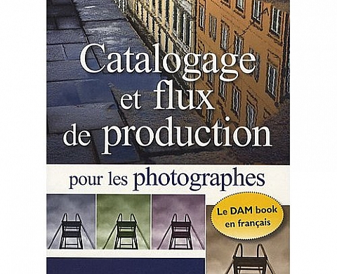 Catalogage et flux de production pour les photographes