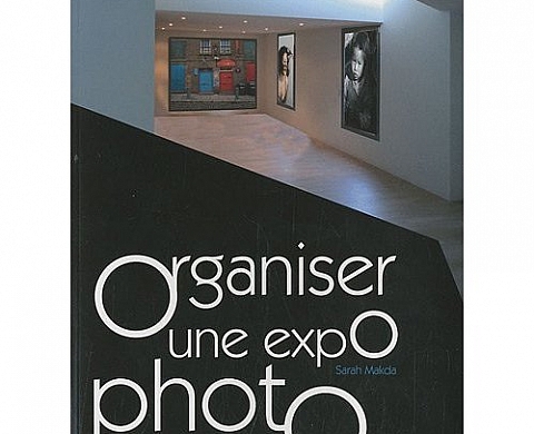 Organiser une expo photo de Sarah Makda Organiser une expo photo de Sarah Makda