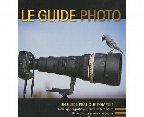 Le guide de la photographie National geographic society 
