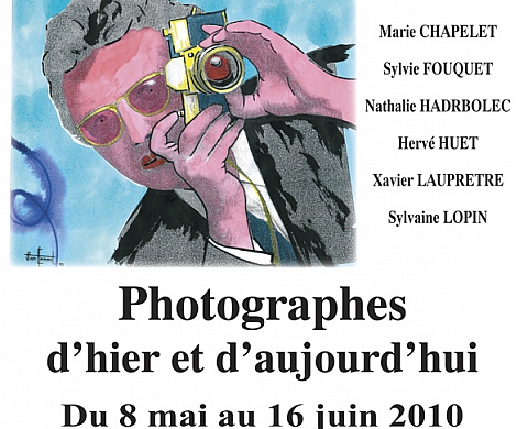 PHOTOGRAPHES D'HIER  PHOTOGRAPHES D'AUJOURD'HUI , Sylvaine Lopin