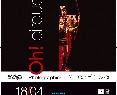 O! Cirque - Patrice BOUVIER O! Cirque - Patrice BOUVIER