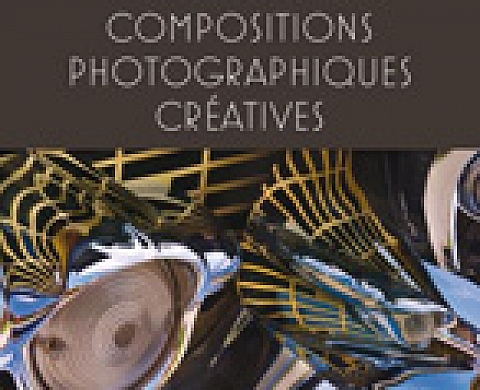 Compositions photographiques créatives Compositions photographiques créatives