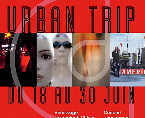 URBAN TRIP - Exposition collective URBAN TRIP - Exposition collective