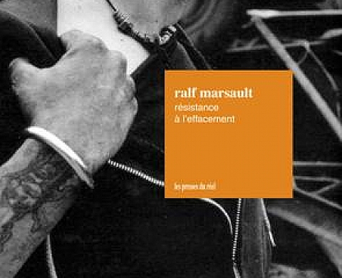 Résistance à l'effacement- Ralf Marsault Résistance à l'effacement- Ralf Marsault