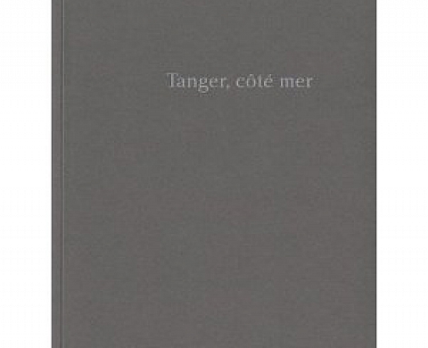 Tanger, côté mer - Olivier Pasquiers Tanger, côté mer - Olivier Pasquiers