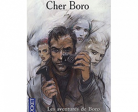 Les Aventures de Boro, reporter photographe : Cher Boro
