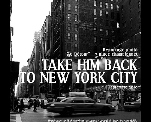 Take Him back to New York City