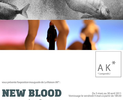 New Blood à la Maison AK*