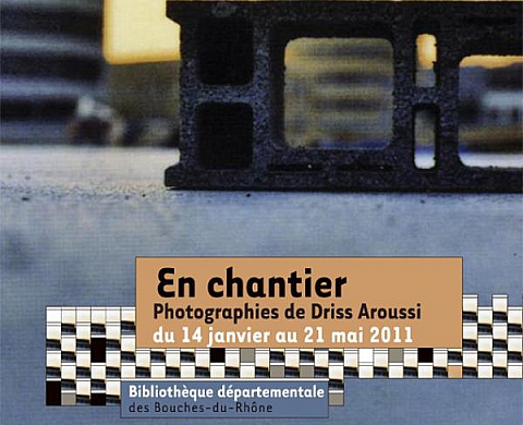 Driss Aroussi - En chantier Driss Aroussi - En chantier
