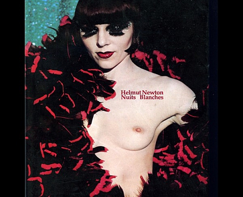Nuits Blanches - Helmut Newton Nuits Blanches - Helmut Newton