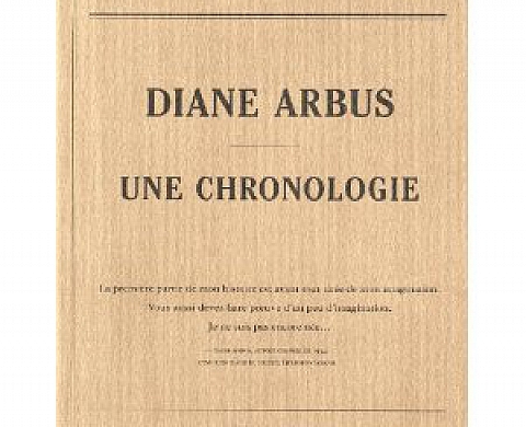 Diane Arbus : Une chronologie Diane Arbus : Une chronologie