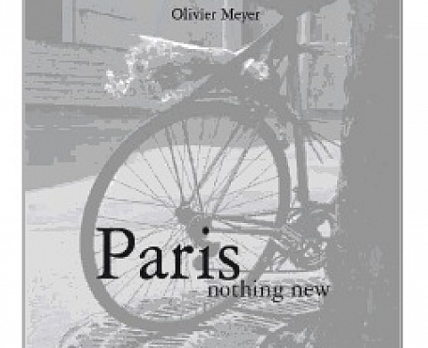 Paris, Nothing new d'Olivier Meyer Paris, Nothing new d'Olivier Meyer