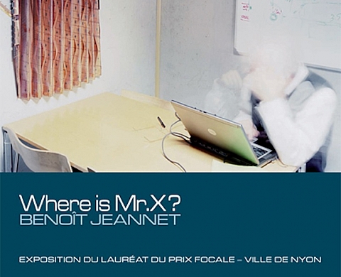 Exposition « Where is Mr. X ? » de Benoît Jeannet, lauréat du prix FOCALE