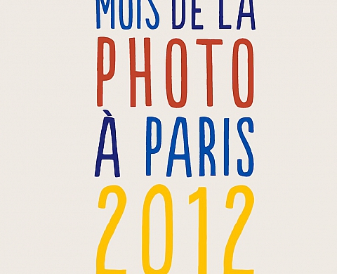 Mois de la Photo 2012 : Le catalogue des expositions Mois de la Photo 2012 : Le catalogue des expositions
