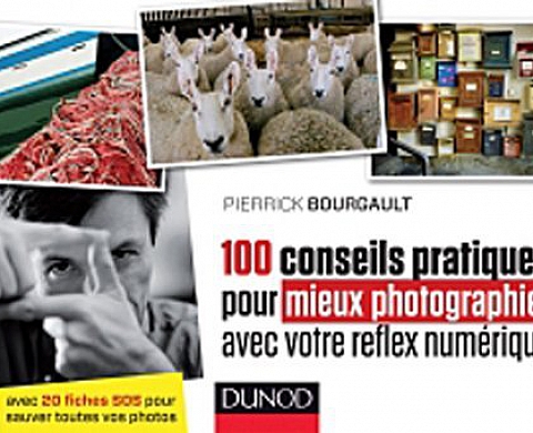 100 conseils pratiques pour mieux photographier avec votre reflex numérique 100 conseils pratiques pour mieux photographier avec votre reflex numérique